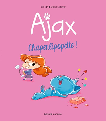 Ajax T.03 : Chaperlipopette !
