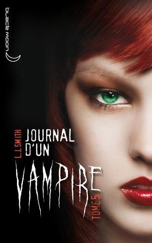Journal d'un vampire T.05