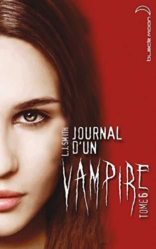 Journal d'un vampire T.06