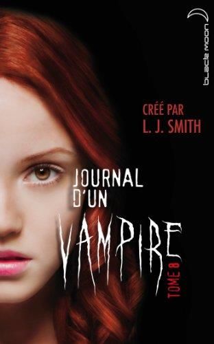 Journal d'un vampire T.08