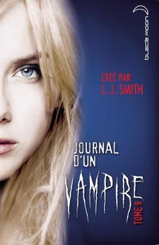 Journal d'un vampire T.09