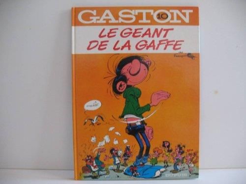 Le Gaston T.10 : Géant de la gaffe
