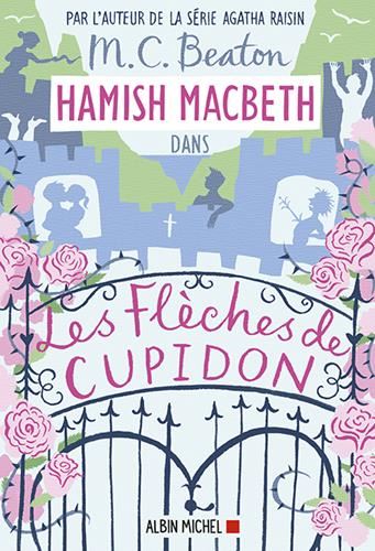 Les Hamish MacBeth T.08 : Flèches de Cupidon